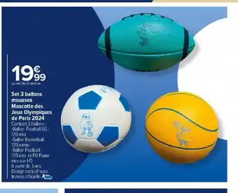 Carrefour Market Set 3 ballons mousses Mascotte des Jeux Olympiques de Paris 2024 offre