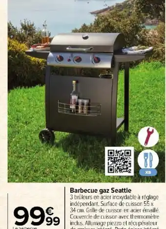 Carrefour Market Barbecue gaz Seattle offre