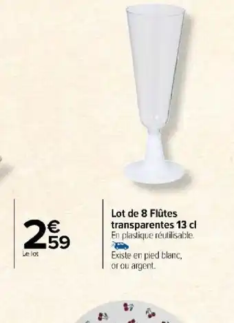 Carrefour Market Lot de 8 Flûtes transparentes 13 cl offre