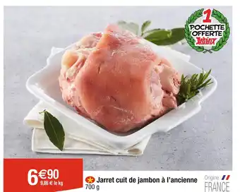 Cora x Carrefour Jarret cuit de jambon à l’ancienne offre