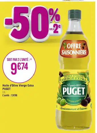 Géant Casino PUGET Huile d’Olive Vierge Extra offre