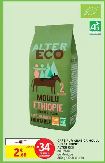 Intermarché ALTER ECO CAFÉ PUR ARABICA MOULU BIO ÉTHIOPIE offre