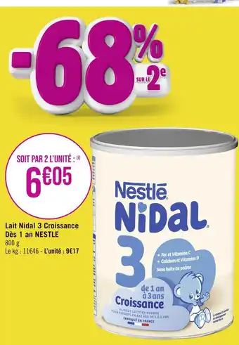 Géant Casino NESTLE Lait Nidal 3 Croissance Dès 1 an offre