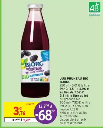 Intermarché BJORG JUS PRUNEAU BIO offre