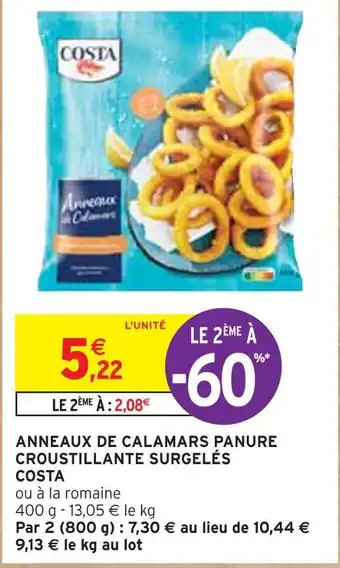 Intermarché COSTA ANNEAUX DE CALAMARS PANURE CROUSTILLANTE SURGELÉS offre