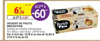 Intermarché BREIZH'POM DESSERT DE FRUITS offre