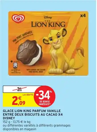 Intermarché DISNEY GLACE LION KING PARFUM VANILLE ENTRE DEUX BISCUITS AU CACAO X4 offre