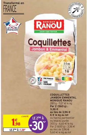 Intermarché MONIQUE RANOU COQUILLETTES JAMBON EMMENTAL offre