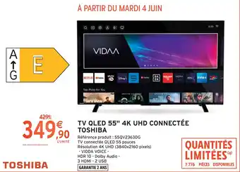 Intermarché TOSHIBA TV QLED 55 4K UHD CONNECTÉE offre