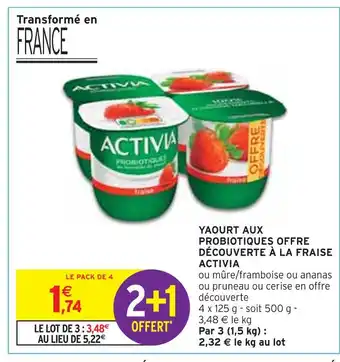 Intermarché ACTIVIA YAOURT AUX PROBIOTIQUES OFFRE DÉCOUVERTE offre