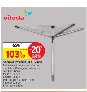 Intermarché VILEDA SÉCHOIR EXTERIEUR SUNRISE offre