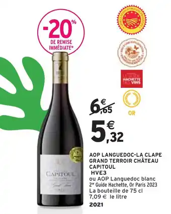 Intermarché CHÂTEAU CAPITOUL AOP LANGUEDOC-LA CLAPE GRAND TERROIR HVE3 offre