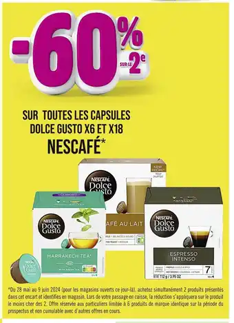 Casino Supermarchés NESCAFÉ -60% SUR LE 2e SUR TOUTES LES CAPSULES DOLCE GUSTO X6 ET X18 NESCAFÉ offre