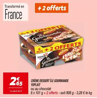 Netto YOPLAIT CRÈME DESSERT ÎLE GOURMANDE offre