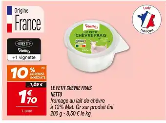 Netto NETTO LE PETIT CHÈVRE FRAIS offre