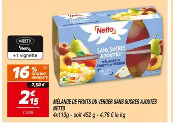 Netto NETTO MÉLANGE DE FRUITS DU VERGER SANS SUCRES AJOUTÉS offre