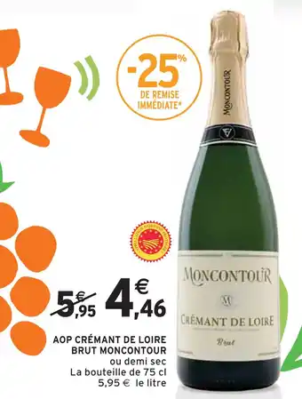 Intermarché MONCONTOUR AOP CRÉMANT DE LOIRE BRUT offre