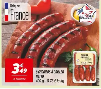 Netto NETTO 8 CHORIZOS À GRILLER offre