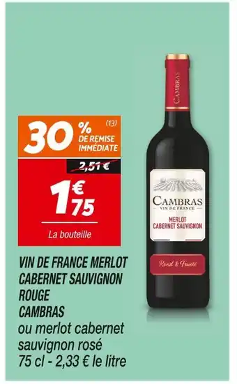 Netto CAMBRAS VIN DE FRANCE MERLOT CABERNET SAUVIGNON ROUGE offre