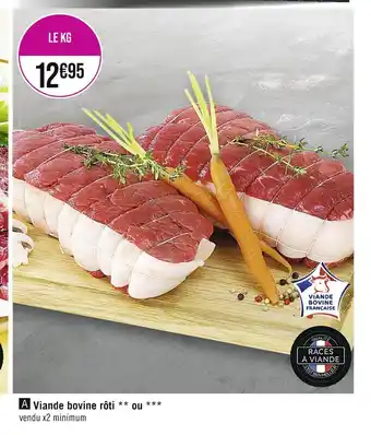 Casino Supermarchés Viande bovine rôti offre
