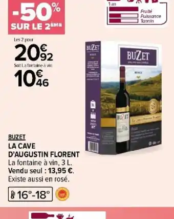 Carrefour LA CAVE D'AUGUSTIN FLORENT offre