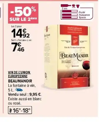 Carrefour VIN DE L'UNION EUROPEENNE BEAUMANOIR offre