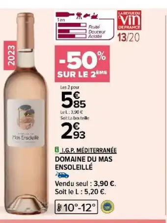 Carrefour domaine du mas ensoleille offre