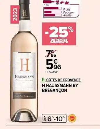 Carrefour 8 CÔTES-DE-PROVENCE H HAUSSMANN BY BRÉGANCON offre