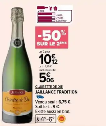 CLAIRETTE DE DIE JAILLANCE TRADITION