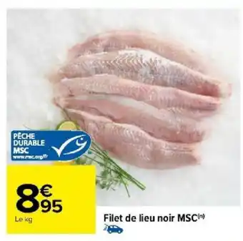 Carrefour Filet de lieu noir MSC(n) offre