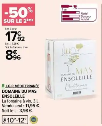 Carrefour DOMAINE DU MAS ENSOLEILLÉ offre