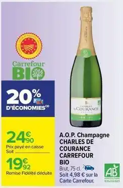 Carrefour Market Carrefour - a.o.p. champagne charles de courance bio offre