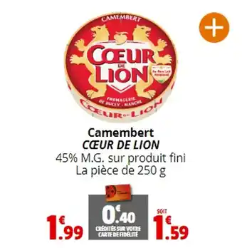Coccimarket Camembert CŒUR DE LION offre