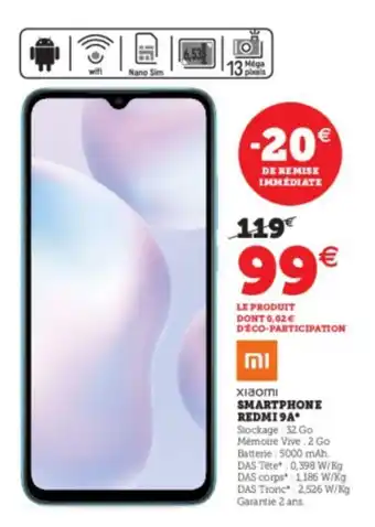 Super U Smartphone Redmi 9A offre