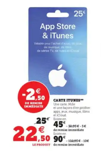 Super U Carte Itunes offre
