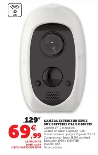 Super U Camera Extérieur Ezviz offre