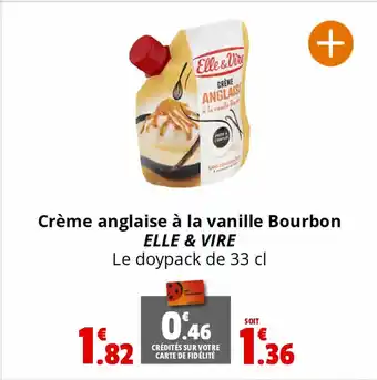 Coccinelle Supermarché Crème anglaise à la vanille Bourbon ELLE & VIRE offre