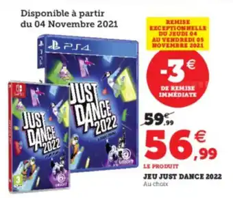 Super U Jeu Just Dance 2022 offre