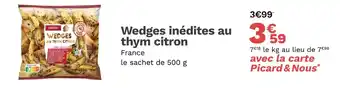 Picard Picard Wedges inédites au thym citron offre