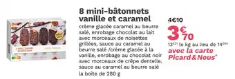 Picard Picard 8 mini-bâtonnets vanille et caramel offre