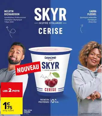 Carrefour Market Skyr cerise DANONE offre