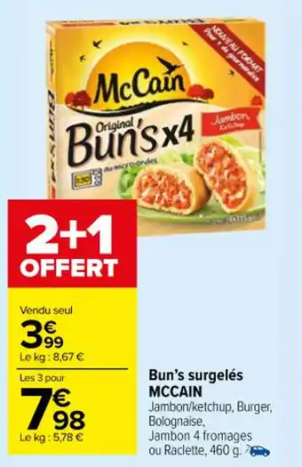 Carrefour Market Bun's surgelés MCCAIN offre