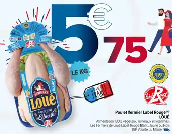Poulet fermier Label Rouge(m) LOUÉ