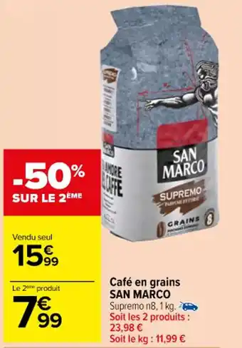 Carrefour Market Café en grains SAN MARCO offre