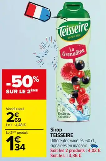 Carrefour Market Sirop TEISSEIRE offre