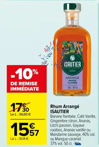 Carrefour Market Rhum Arrangé ISAUTIER offre