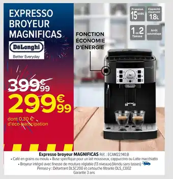 Carrefour Expresso broyeur MAGNIFICAS offre