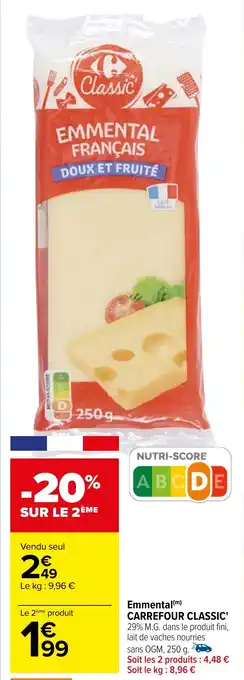 Carrefour Emmental(m) CARREFOUR CLASSIC' offre