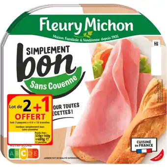 Carrefour Market FLEURY MICHON Jambon Simplement bon offre