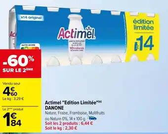 Carrefour Actimel "Edition Limitée"(0) DANONE offre